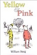 Cover of Yellow and Pink