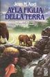 Cover of Ayla figlia della terra