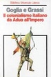 Cover of Il colonialismo italiano da Adua all'impero