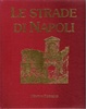 Cover of Le strade di Napoli