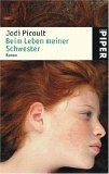 Beim Leben meiner Schwester.
