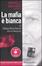 Cover of La mafia è bianca