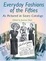Cover of "Everyday Fashions of the Fifties as Pictured in Sears Catalogs"