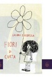 Cover of Fiori di carta