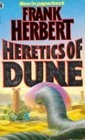 Heretics of Dune (Heretics of Dune Sequence)
