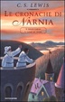 Cover of Le cronache di Narnia. Volume 2