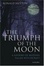Cover of The Triumph of the Moon