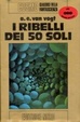 Cover of I ribelli dei 50 soli