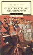 Cover of Gli intellettuali nel Medioevo