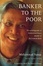 Cover of Banker to the Poor