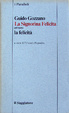 Cover of La Signorina Felicita ovvero la felicità
