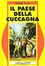 Cover of Il paese della cuccagna