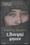 Cover of Liberami amore
