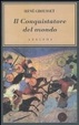 Cover of Il conquistatore del mondo. Vita di Gengis Khan
