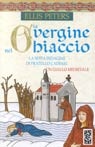 Più riguardo a La vergine nel ghiaccio