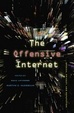 Cover of The Offensive Internet
