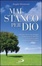 Cover of Mai stanco per Dio
