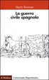 Cover of La guerra civile spagnola 1936-1939