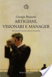 Cover of Artigiani, visionari e manager
