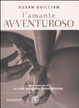Cover of La gioia del sesso. L'amante avventuroso
