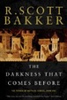 Cover of The Darkness that Comes Before