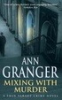 Cover of Mixing With Murder~Ann Granger
