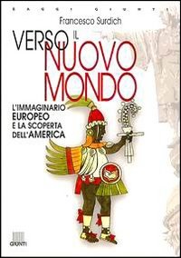 Image of Verso il nuovo mondo