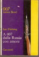 Cover of A 007, dalla Russia con amore