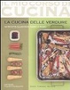 Cover of La cucina delle verdure. 84 ricette illustrate passo a passo