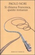 Cover of Si chiama Francesca, questo romanzo