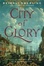 Cover of "City of Glory"