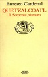 Cover of Quetzalcoatl. Il serpente piumato