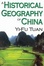 Cover of A Historical Geography of China