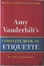 Cover of The Amy Vanderbilt Complete Book of Etiquette