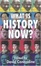 Cover of "What Is History Now?"