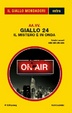 Cover of Giallo 24 : Il mistero è in onda