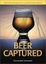 Cover of "Beer Captured"