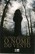 Cover of O Nome do Vento
