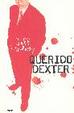 Cover of Querido Dexter