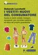 Cover of I vestiti nuovi del consumatore