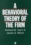 Cover of "Behavioral Theory of the Firm"