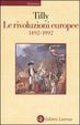 Cover of Le rivoluzioni europee 1492-1992