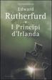 Cover of I principi d'Irlanda