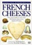 Cover of French Cheeses