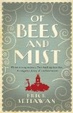 Cover of Of Bees and Mist