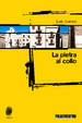 Cover of La pietra al collo