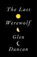 Cover of The Last Werewolf
