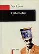 Cover of I cibernetici