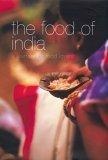 The Food of India : A Journey for Food Lovers (Food Of Series)