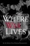 Cover of "Where War Lives"